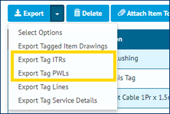 Figure 5. Export section from Tag Screen with the Export Tag ITR and Export Tag PWL Functionality Highlighted